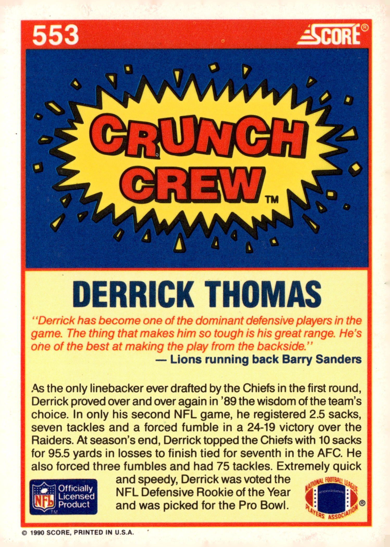 1990 Score #553 Derrick Thomas