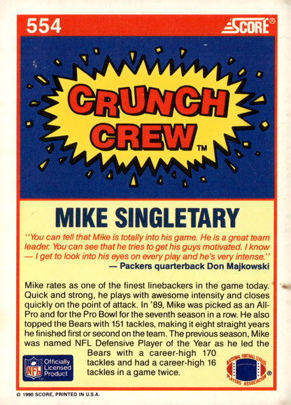 1990 Score #554 Mike Singletary